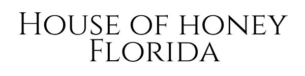 House of Honey Florida